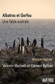 Albatros et gorfou, une fable australe movie poster