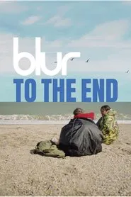 blur: To the End movie poster