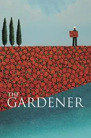The Gardener movie poster