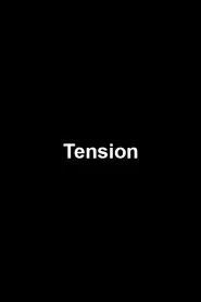 Tension movie poster
