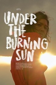 Under the Burning Sun movie poster