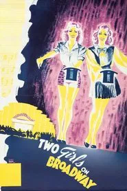 Two Girls on Broadway movie poster