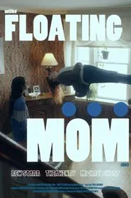 Poster do filme Untitled Floating Mom Short