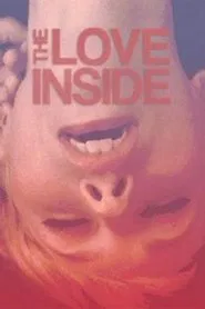 The Love Inside movie poster