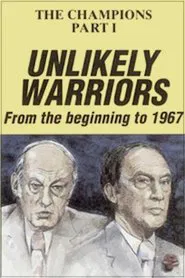 The Champions, Part 1: Unlikely Warriors movie poster