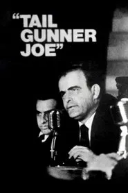Tail Gunner Joe movie poster