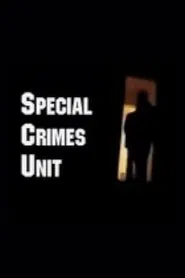 Special Crimes Unit movie poster
