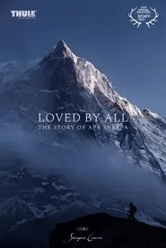 Loved by All: The Story of Apa Sherpa movie poster
