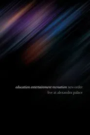 New Order Live At Alexandra Palace movie poster