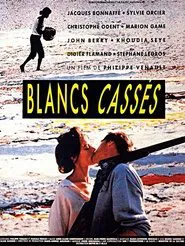 Blancs cassés movie poster