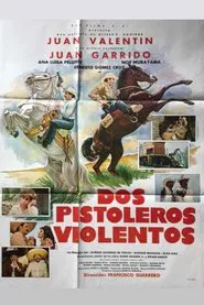 Dos pistoleros violentos movie poster