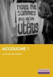 Accouche! movie poster