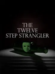 Poster do filme The Twelve Step Strangler