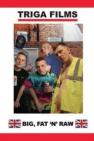 Big Fat and Raw movie poster