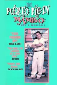 The Puerto Rican Mambo (Not a Musical) movie poster