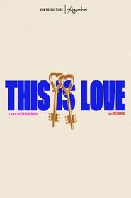 This is Love movie poster