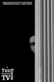 The Scariest TV Show movie poster
