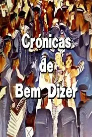 Poster da série Crónicas de Bem Dizer