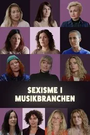 Sexisme i musikbranchen tv show poster