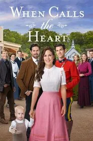 When Calls The Heart: Lost And Found movie poster