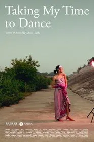 Taking my Time to Dance movie poster