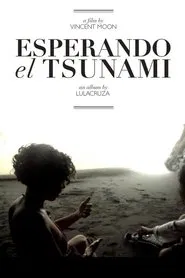 Esperando el Tsunami movie poster
