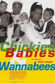 Chickies, Babies & Wannabees movie poster