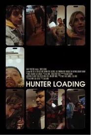 Hunter Loading movie poster