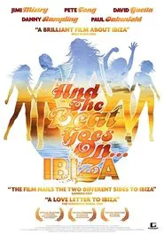 And The Beat Goes On...Ibiza movie poster