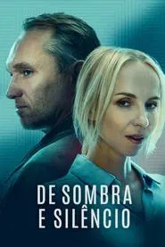 Poster do filme De Sombra e Silêncio