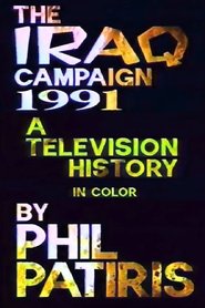 Poster do filme The Iraq Campaign 1991: A Television History