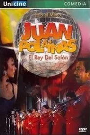 Juan Polainas movie poster