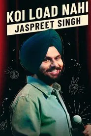 Jaspreet Singh: Koi Load Nahi movie poster