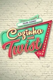 Filipa Gomes Cozinha com Twist tv show poster