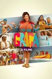 Poster do filme Tô de Graça: O Filme