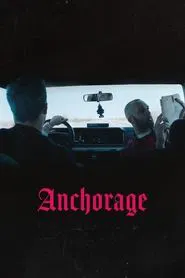Anchorage movie poster