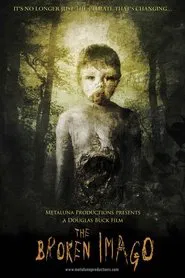 The Broken Imago movie poster