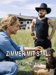 Zimmer mit Stall - So ein Zirkus movie poster
