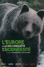 L'Europe à la reconquête de la biodiversité movie poster