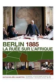 Berlin 1885: The Division of Africa movie poster