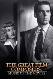 Great Film Composers: The Music of the Movies tv show poster