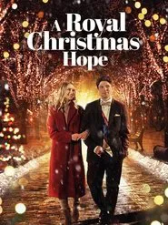 A Royal Christmas Hope movie poster