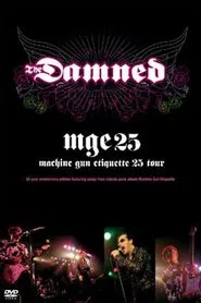 The Damned - Machine Gun Etiquette - 25th Tour movie poster