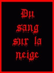 Blood on the Snow movie poster