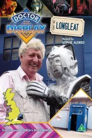 Doctor on Display: Longleat movie poster