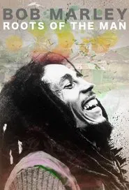 Bob Marley: Roots of the Man movie poster