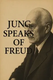 Jung Speaks of Freud movie poster