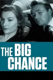 The Big Chance movie poster