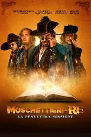 Moschettieri del Re - La penultima missione movie poster