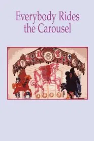 Everybody Rides the Carousel movie poster